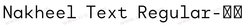 Nakheel Text Regular字体转换